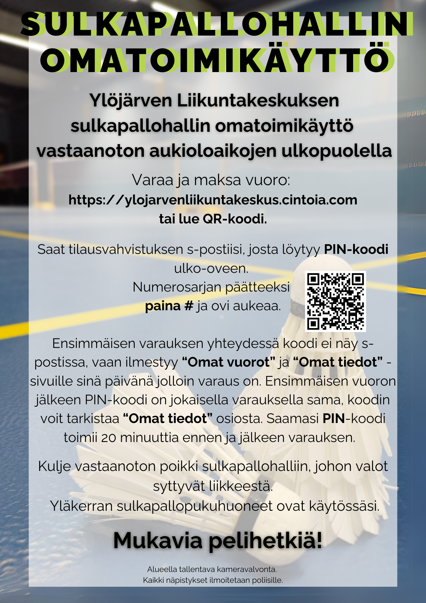 Sulkapallon omatoimikäyttö
